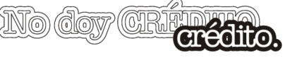 ["No doy CR�DITO"]